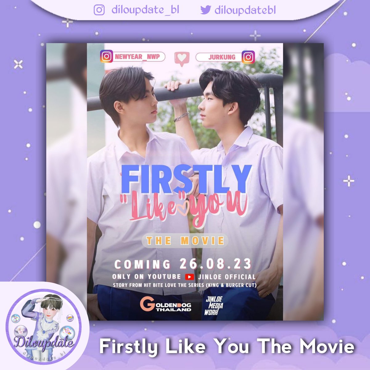 [#FirstlyLikeYouTheMovie #JinloeOfficial]

LOOK! Jinloe Official umumkan perilisan BL Thailand couple 'King &amp; Burger', “Firstly Like You The Movie” berisi scene yang berfokus pada mereka dari serial 'Hit Bite Love'!

▶️ Dijadwalkan tayang pada 26 September 2023.

{#diloupdate}