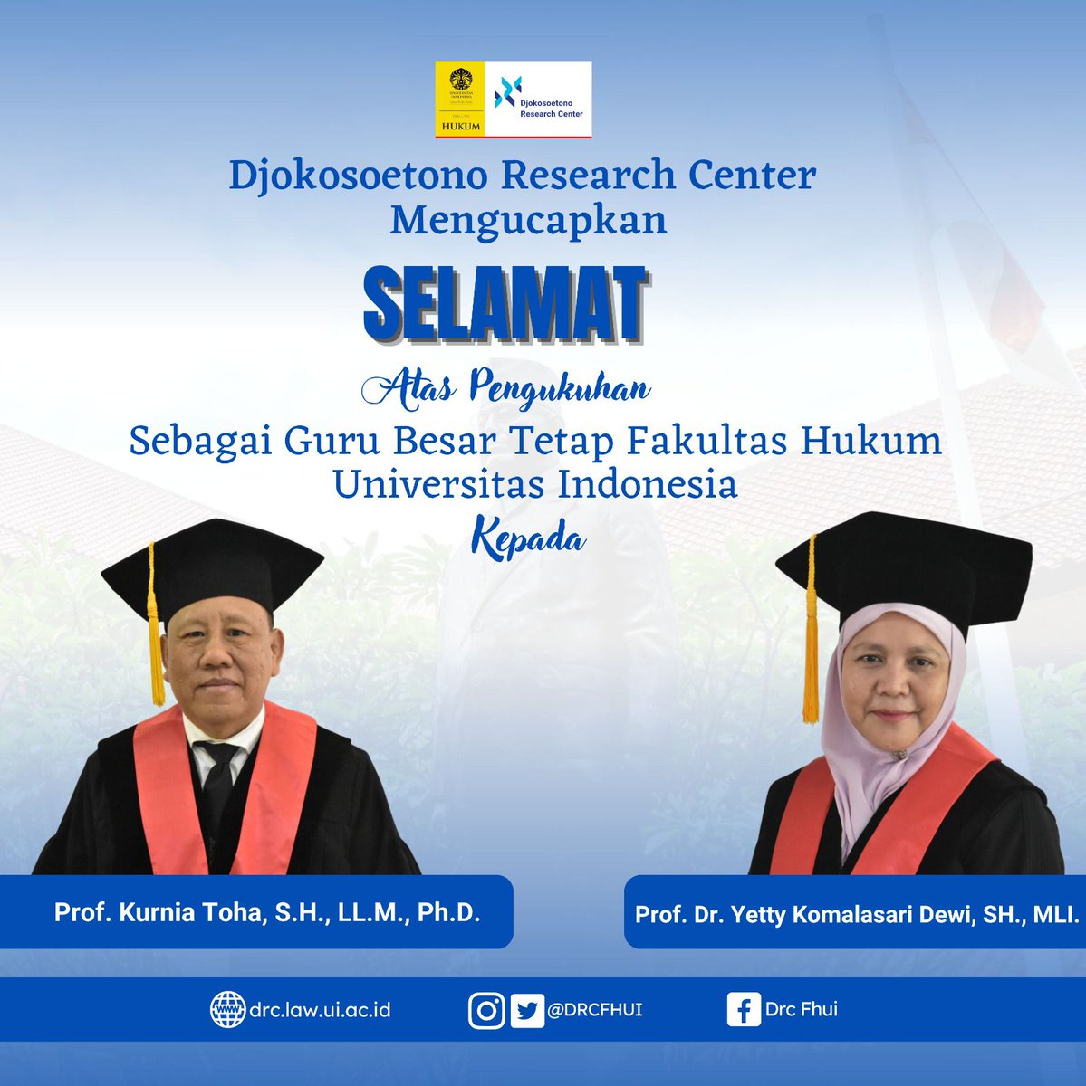 DRCFHUI's tweet image. Selamat dan sukses Kepada Prof. Dr. Yetty Komalasari Dewi, SH., MLI. Dan Prof. Kurnia Toha, S.H., LL.M., Ph.D. Atas  Pengukuhan Sebagai Guru Besar Tetap Fakultas Hukum Universitas Indonesia