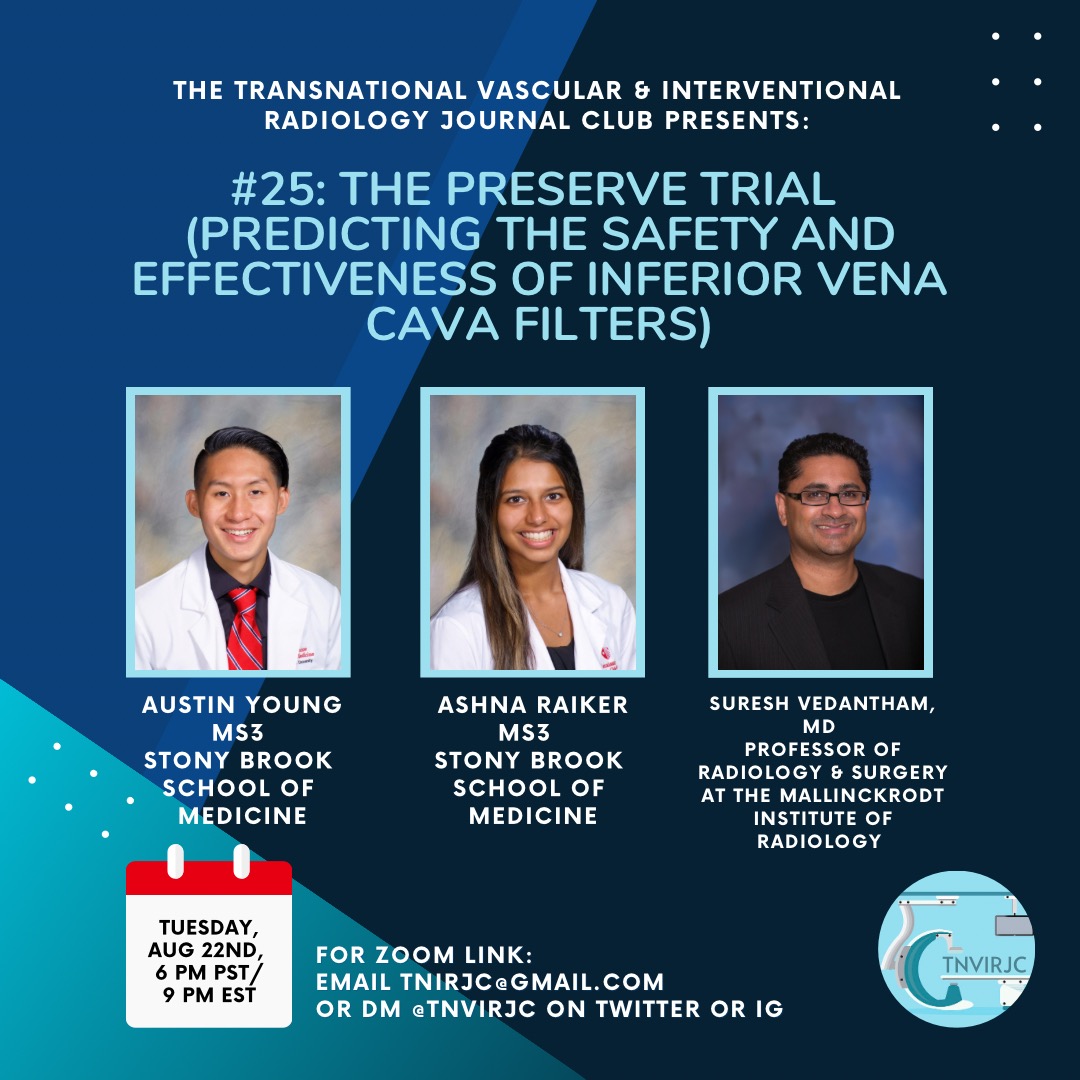 tnvirjc's tweet photo. 📣Next Journal Club is here!
🗓️ August 22, 2023
⏱️6 PST/9 EST
Topic: Safety and Effectiveness of IVC Filters 
Trial: Preserve Trial
Presented by: @AshnaRaiker and @austinyoungmd
Facilitated by: Dr. Vedantham 
DM to receive the zoom link!
@SIRRFS @JVIRmedia https://t.co/1JwASstksC