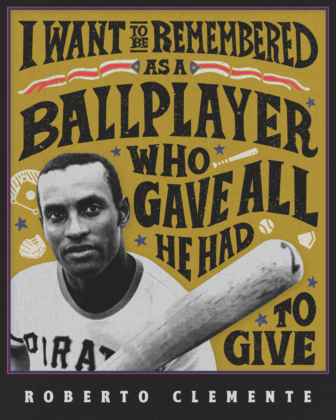 Remembering the Life and Legacy of Roberto Clemente