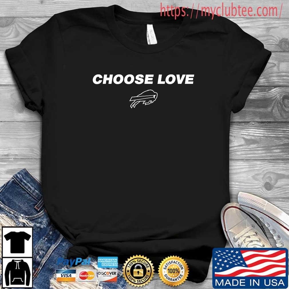 Choose Love' Bills shirts are now available