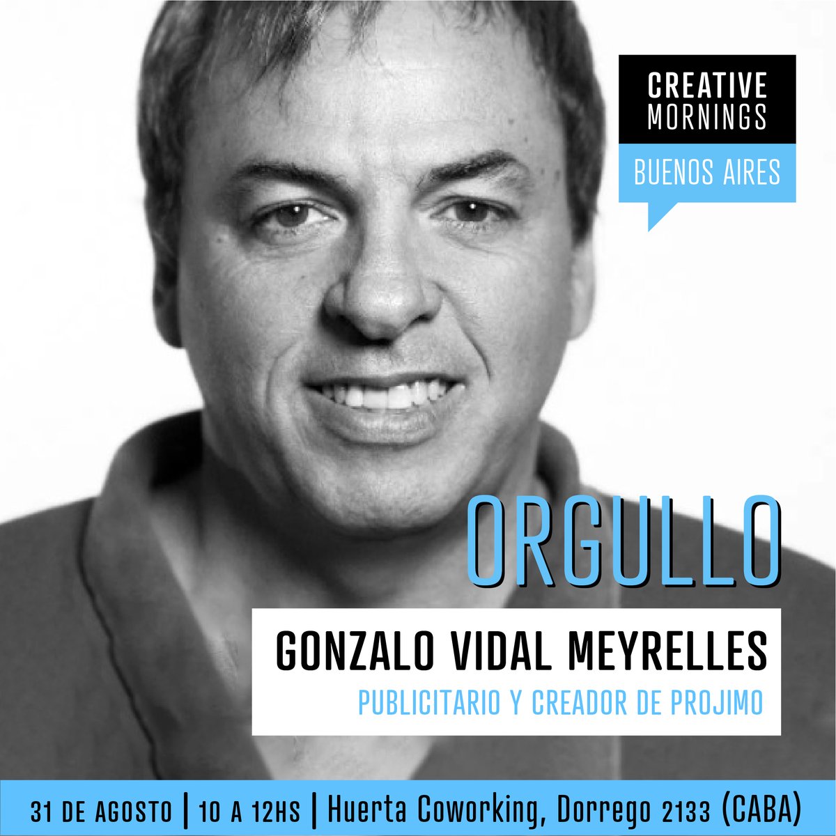 Próximo orador de #Orgullo es 🥁 #GonzaloVidalMeyrelles, fundador de la agencia de comunicación con impacto social @sodeyprojimo y el sello discográfico <a href="/SUENAEH3/">SUENA EH!</a> 
Inscribite 👉 creativemornings.com/talks/gonzalo-…
🗓Jueves 31/08 ⏰10 a 12 h📍@HUERTACoworking