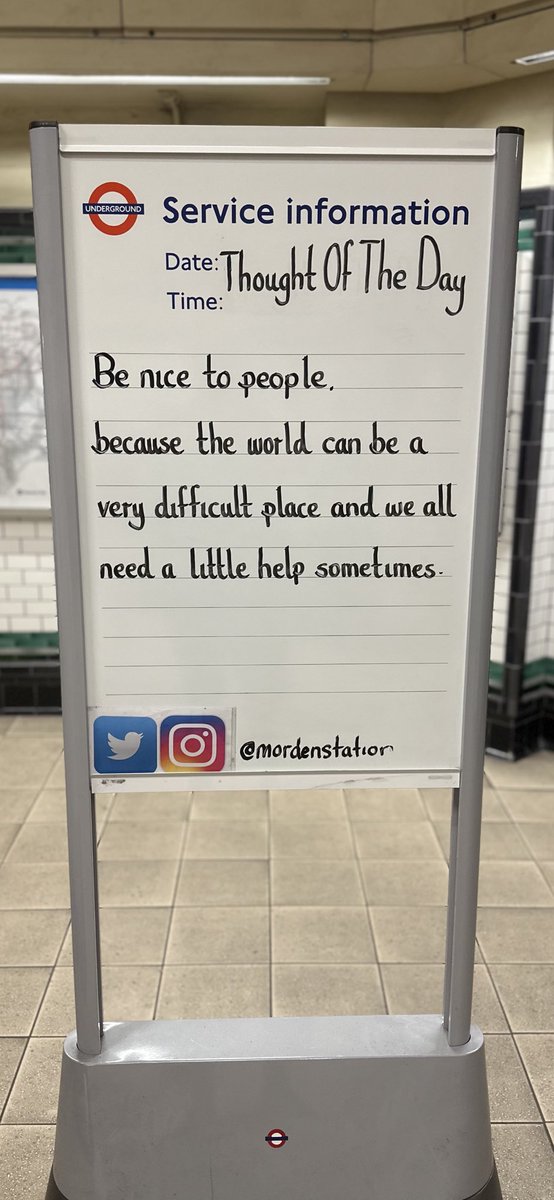 MordenStation's tweet image. Friday 18th August 2023 Thought Of The Day From Morden Underground Station