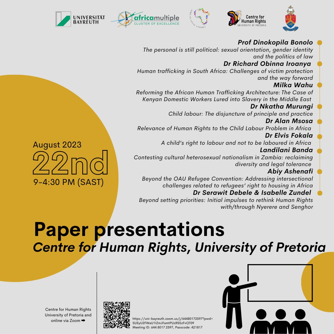 AfrLegalStudies's tweet photo. 1/3 next week! Paper presentations, join us! @ClusterAfrica @CHR_HumanRights https://t.co/rDUuYHr7OM