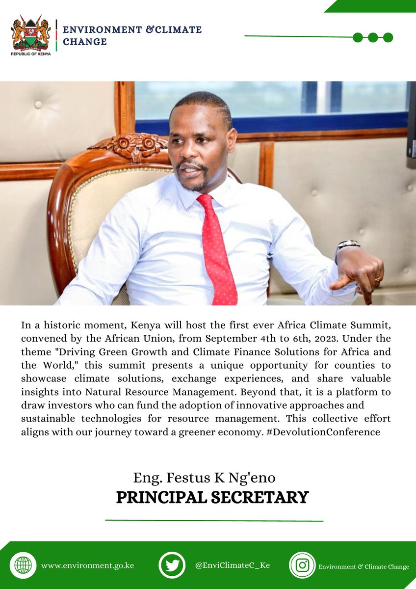 EnviClimateC_Ke's tweet image. In a historic moment, Kenya will host the first ever #AfricaClimateSummit convened by the @_AfricanUnion from September 4th to 6th, 2023. Under the theme "Driving Green Growth and Climate Finance Solutions for Africa and the World," ~PS Eng Ng'eno #ACS23 #DevolutionConference