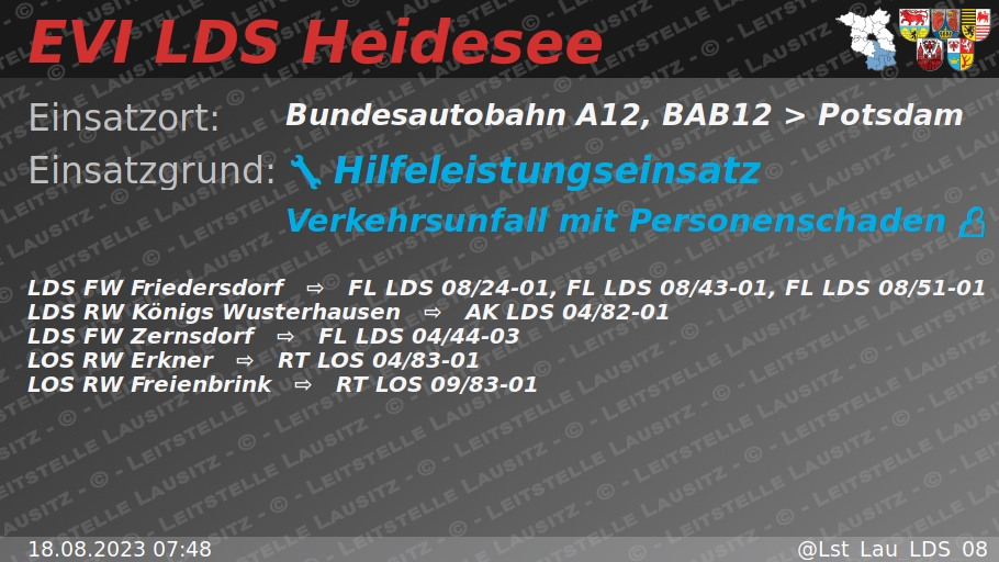 🚨 18.08.2023 07:48 💥 👤 H:Verkehrsunfall-mit-P 🌐 Bundesautobahn A12, BAB12 &gt; Potsdam 🚒 ⇨ FW Friedersdorf, FW Zernsdorf