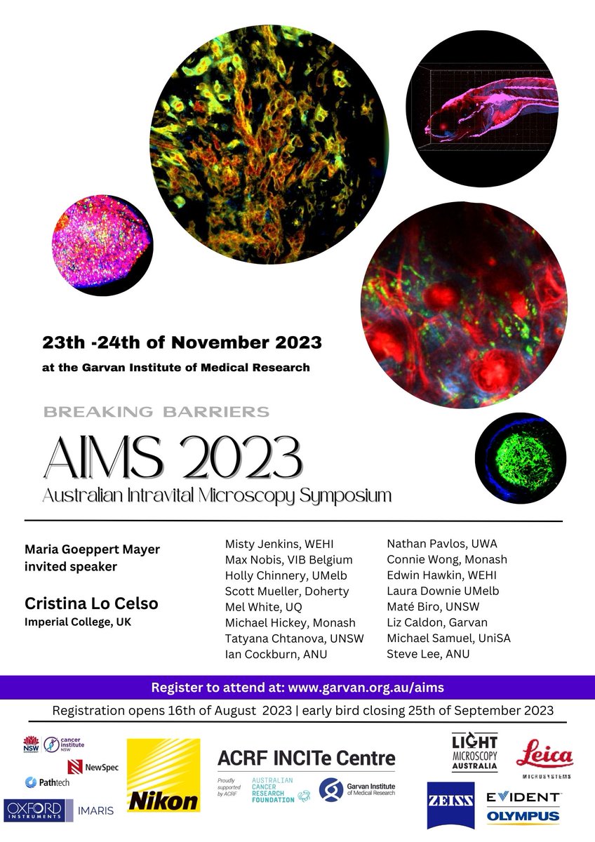 ACRF INCITe Centre (@incitecentre) on Twitter photo 1st Australian Intravital Microscopy Symposium 2023 (AIMS 2023) – Breaking Barriers
Featuring the Maria Goeppert Mayer Award invited speaker <a href="/CristinaLoCelso/">Cristina LoCelso</a>
Register and submit your abstracts
garvan.org.au/aims
<a href="/Cancer_Research/">Australian Cancer Research Foundation</a> <a href="/LightMicroAus/">Light Microscopy Aus</a> <a href="/GarvanInstitute/">Garvan Institute of Medical Research</a> 1st Australian Intravital Microscopy Symposium 2023 (AIMS 2023) – Breaking Barriers
Featuring the Maria Goeppert Mayer Award invited speaker <a href="/CristinaLoCelso/">Cristina LoCelso</a>
Register and submit your abstracts
garvan.org.au/aims
<a href="/Cancer_Research/">Australian Cancer Research Foundation</a> <a href="/LightMicroAus/">Light Microscopy Aus</a> <a href="/GarvanInstitute/">Garvan Institute of Medical Research</a>