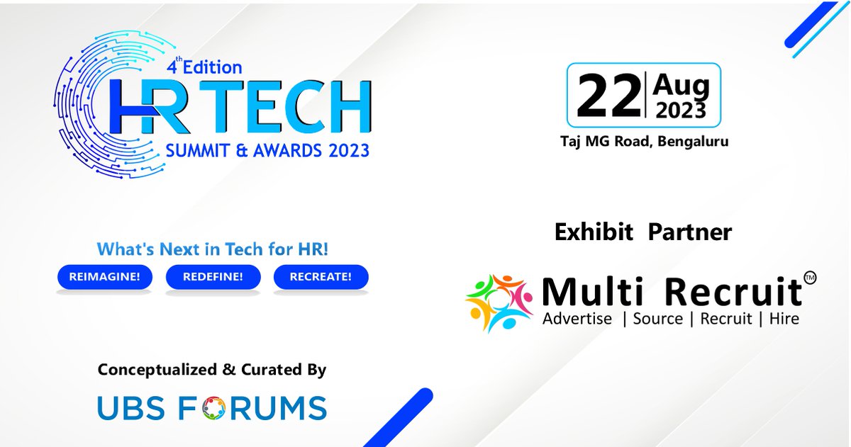 Less than 1 Week ! Don't miss this exclusive chance to connect with @MultiRecruit as our Exhibit Partner for the '4th Edition HR Tech Summit & Awards 2023', on 22nd August 2023 at Taj MG Road, Bengaluru. 
Register At- tinyurl.com/5n8w72rn 
#UBSFHRTech