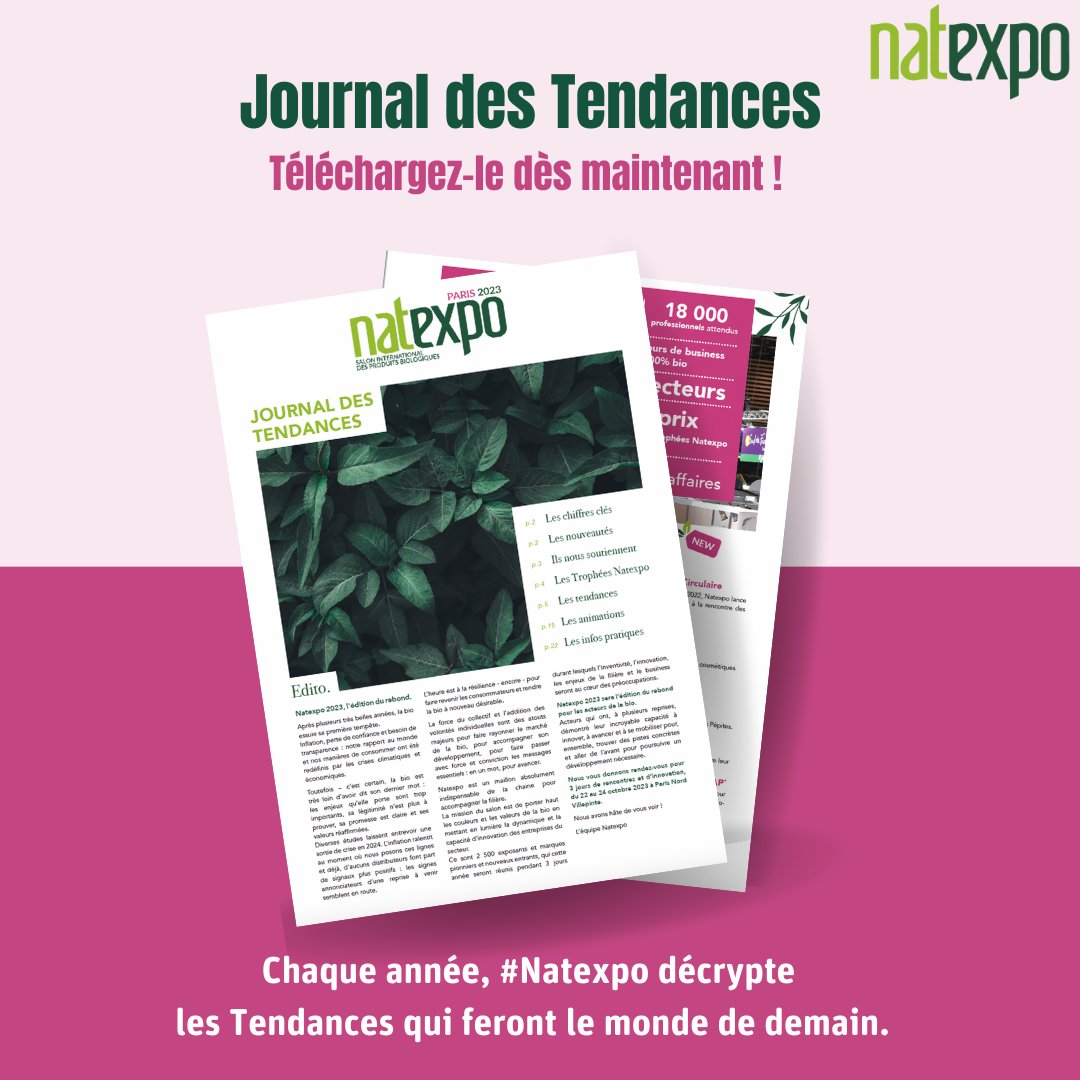 Le Journal des Tendances est toujours disponible, téléchargez-le dès maintenant !

Au programme : les tendances 2023, les nouveautés Natexpo, et bien plus encore... 🌱

C'est ici que ça se passe : natexpo.com/le-salon/les-t…

#natexpo #natexpo2023 #bio #tendancesbio