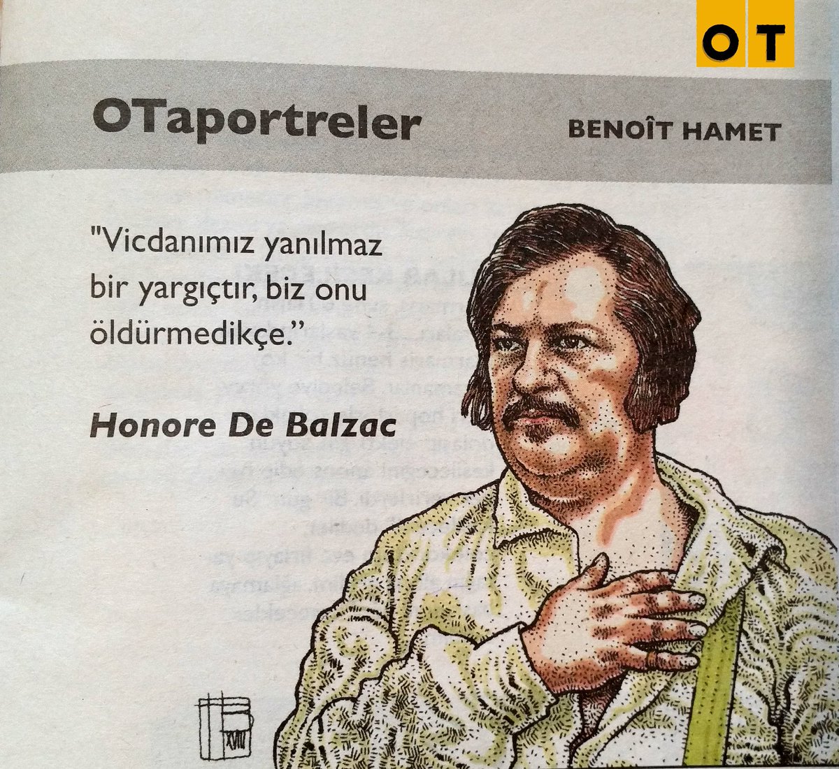 otdergi's tweet photo. "Vicdanımız yanılmaz bir yargıçtır,
biz onu öldürmedikçe.” #Balzac
#OTdergi ✍️ @BenoitHamet https://t.co/c2tEhazEoY