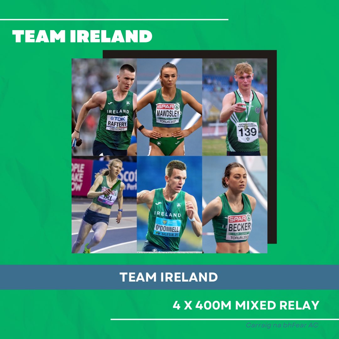 TEAM IRELAND 🇮🇪

Ireland’s talented 4 x 400m Mixed Relay Squad are straight into action on Saturday morning as they line up in Heat 1 at 10:05am. The squad includes Sophie Becker, Sharlene Mawdsley, Roisin Harrison, Callum Baird, Chris O’Donnell and Jack Raftery.
Come on ☘️