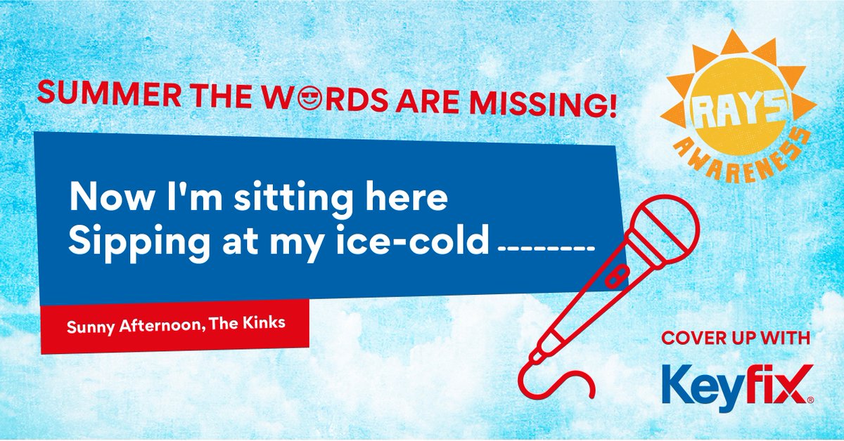For our last #SummerTheWordsAreMissing, we're asking you what the missing lyrics are to The Kinks classic - Sunny Afternoon. Comment below, follow us, like &amp; RT the post &amp; you could win a goody bundle!  For every entry, Keyfix will donate £2 to <a href="/webuildtf/">We Build the Future</a> #Competition