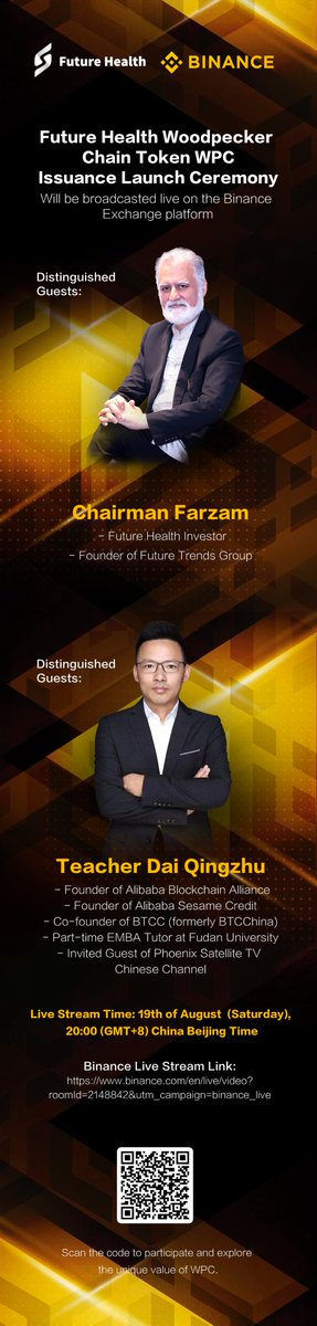 FutureHealth_EN's tweet photo. 🔥 Future Health Woodpecker Chain Token WPC Launch Ceremony 🔥

📆 Date: Aug 19th, 20:00 (GMT+8) Beijing Time
🌟 Featuring: Chairman Farzam & Mr. Dai Qingzhu 🌟

📺 Live on: Binance Exchange platform
🔗 Binance Live Stream Link:
https://t.co/qPCRewL9XM

Discover the unique value of WPC! 🚀

#FutureHealth #WPC #WoodpeckerToken #Binance #LiveStream #LaunchCeremony