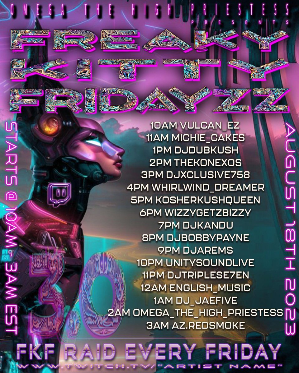 #FKF 3.0 #LIVEDJS #TWITCH #RAID #MUSIC #FUN #FRIDAYS #ENTERTAINMENT #MEOW