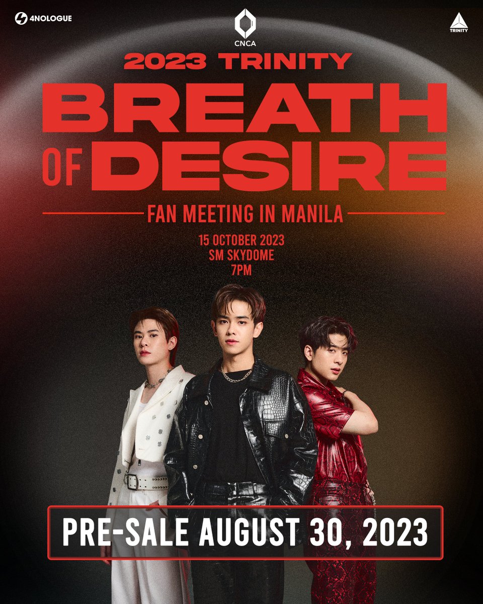 cnca_media's tweet image. Twilights! Get ready for an exciting encounter with TRINITY! Catch them live at the SM Skydome on 10/15/23. 

We will be posting more details soon, so make sure to follow CNCA on all social media platforms for the latest announcements and surprises! #TrinityBreathOfDesireInManila