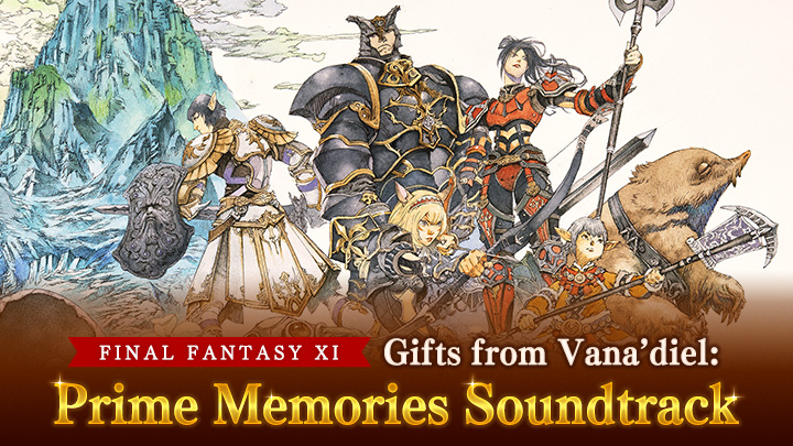 FFXI_JP's tweet photo. ◤￣￣￣￣￣￣￣￣￣￣￣￣￣￣
　　　FINAL FANTASY XI
　　   Gifts from Vana'diel:
　Prime Memories Soundtrack
＿＿＿＿＿＿＿＿＿＿＿＿＿＿◢

🎵 Goddesspeed
🎵 We Are Vana'diel
🎵 Devils’ Delight

などを収録したサントラが本日配信スタート！

🌐https://t.co/Tjus5G6NTn #FF11 https://t.co/PAdvLcUVWe