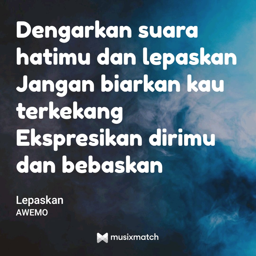 Love this quote! I've made my #LyricsCard via Musixmatch app. Make yours: bnc.lt/mxm-app