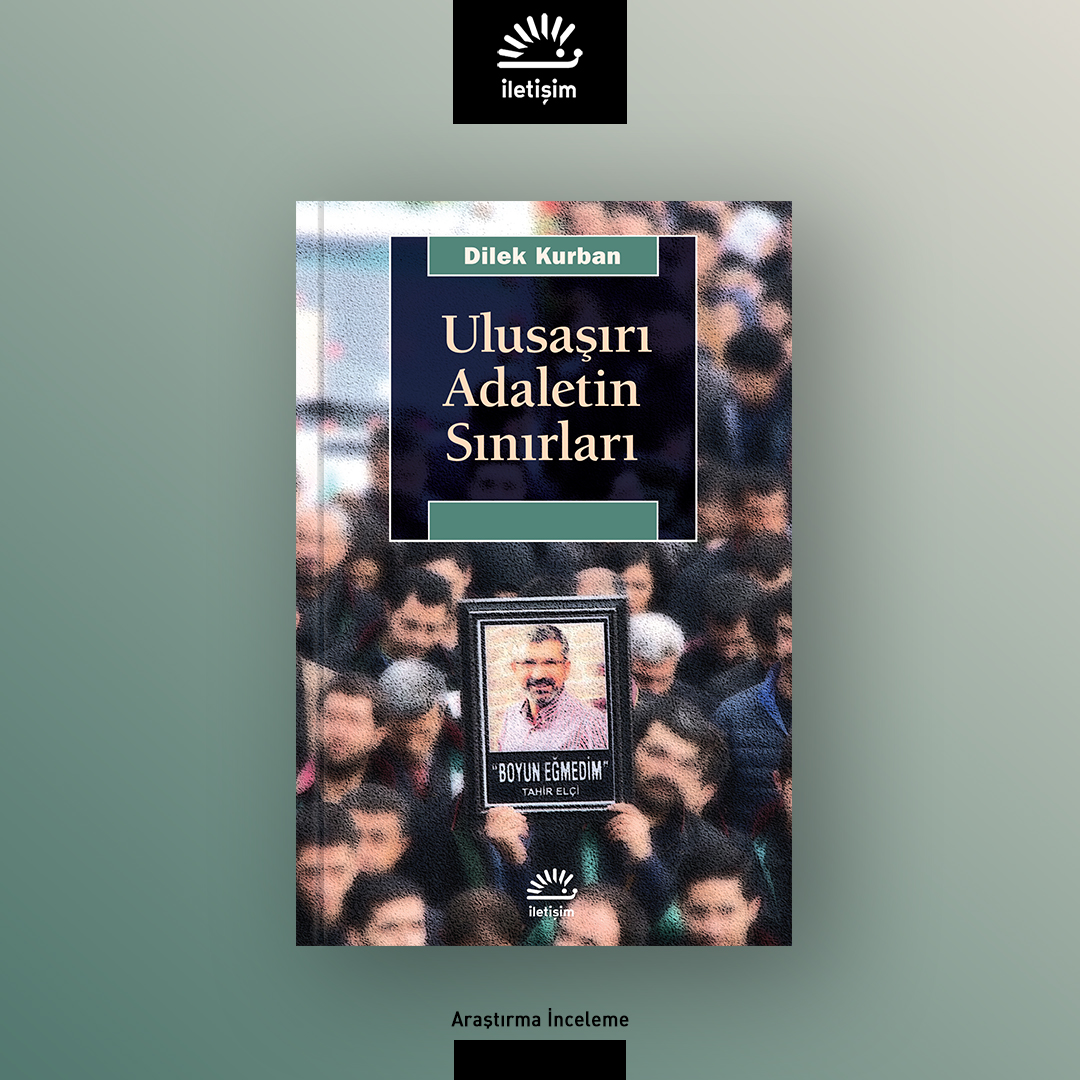 YENİ / Dilek Kurban, uluslarüstü mahkemelerin, etno-politik çatışmalar bağlamında, azınlıklara fiziksel şiddet ve politik baskı uygulayan otoriter rejimleri etkili bir şekilde denetleyebilmek için sahip oldukları olanakları ve önlerindeki engelleri sorguluyor.