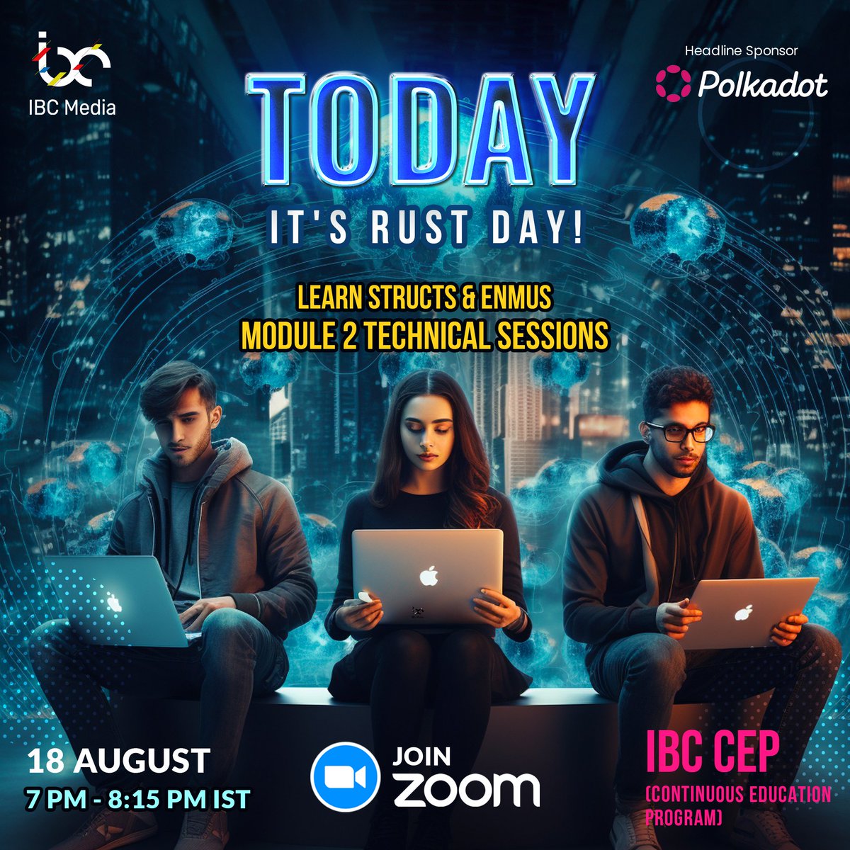 🚀 Ignite your Web 3 journey with Rust expertise! 🔥 Dive into Structs &amp; Enums, unraveling Rust's groundbreaking data types. Let IBC-CEP guide you to Web 3 success. 🌐 Date: 18th Aug | ⏰ Time: 7 pm. Register: ibc.media/cep Join on Zoom too! #Rust #Web3 🛠️