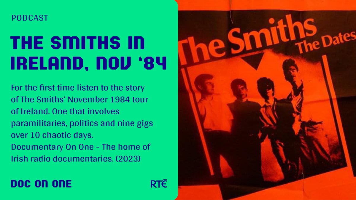 RTÉ Documentary On One (@rtedoconone) on Twitter photo NEW: Our first #documentary from the 2023 dropped online this morning | Listen from the link below or from wherever you get your #podcasts | On-Air at 2PM tomorrow, RTÉ Radio 1 | #DocOnOne - The home of Irish radio #documentaries #TheSmiths |
rte.ie/radio/doconone… NEW: Our first #documentary from the 2023 dropped online this morning | Listen from the link below or from wherever you get your #podcasts | On-Air at 2PM tomorrow, RTÉ Radio 1 | #DocOnOne - The home of Irish radio #documentaries #TheSmiths |
rte.ie/radio/doconone…