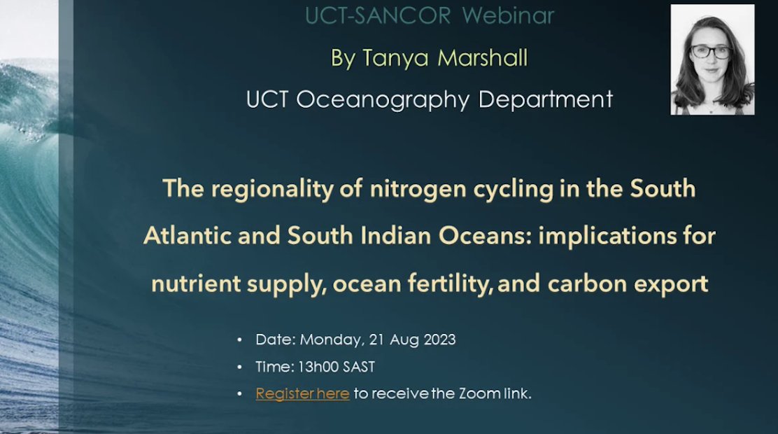 Tanya Marshall (@tanya__marshall) on Twitter photo I'm giving a <a href="/SANCORcommunity/">South African Network for Coastal&Oceanic Research</a> webinar on my Ph.D. research this 🗓️Monday, 21 Aug at 13h00 SAST.
I'll be sharing our findings on N cycling and nutrient supply in the historically under-sampled South Atlantic and South Indian Oceans!
Register to get the Zoom link. I'm giving a <a href="/SANCORcommunity/">South African Network for Coastal&Oceanic Research</a> webinar on my Ph.D. research this 🗓️Monday, 21 Aug at 13h00 SAST.
I'll be sharing our findings on N cycling and nutrient supply in the historically under-sampled South Atlantic and South Indian Oceans!
Register to get the Zoom link.