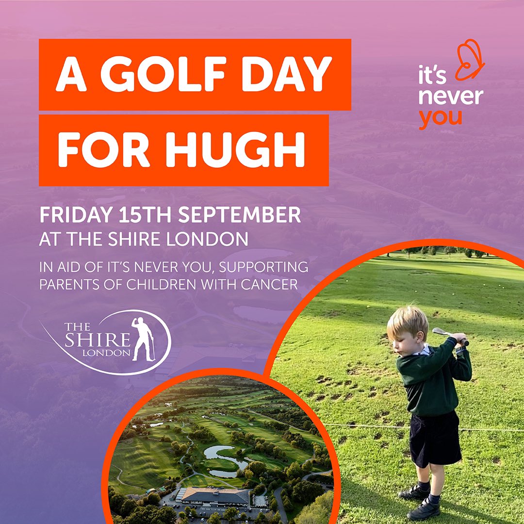 Our 2nd “ Golf day for Hugh” will take place on Friday 15th September at @theshirelondon . If interested please DM or email ceri@itsneveryou.com