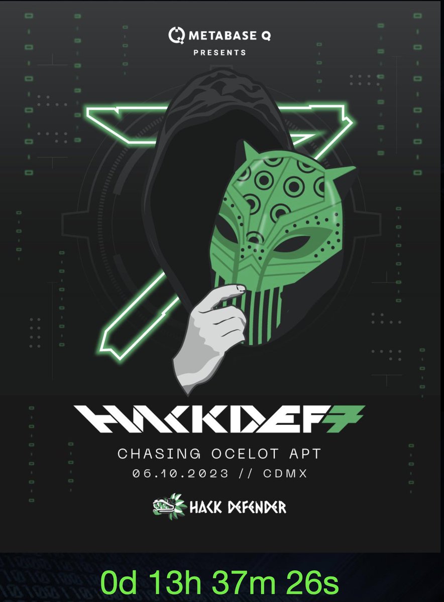 Thats it!!! Final countdown para el inicio del Quals Round del #HackDef7 - Chasing #Ocelot_APT por un pase a la gran final en el <a href="/TECcampusMTY/">TEC Campus Monterrey</a> !

Sigan la ronda en vivo en punto de las 5pm este viernes 18 de Agosto:
ctf.hack-defender.mx/scores

@MetabaseQ