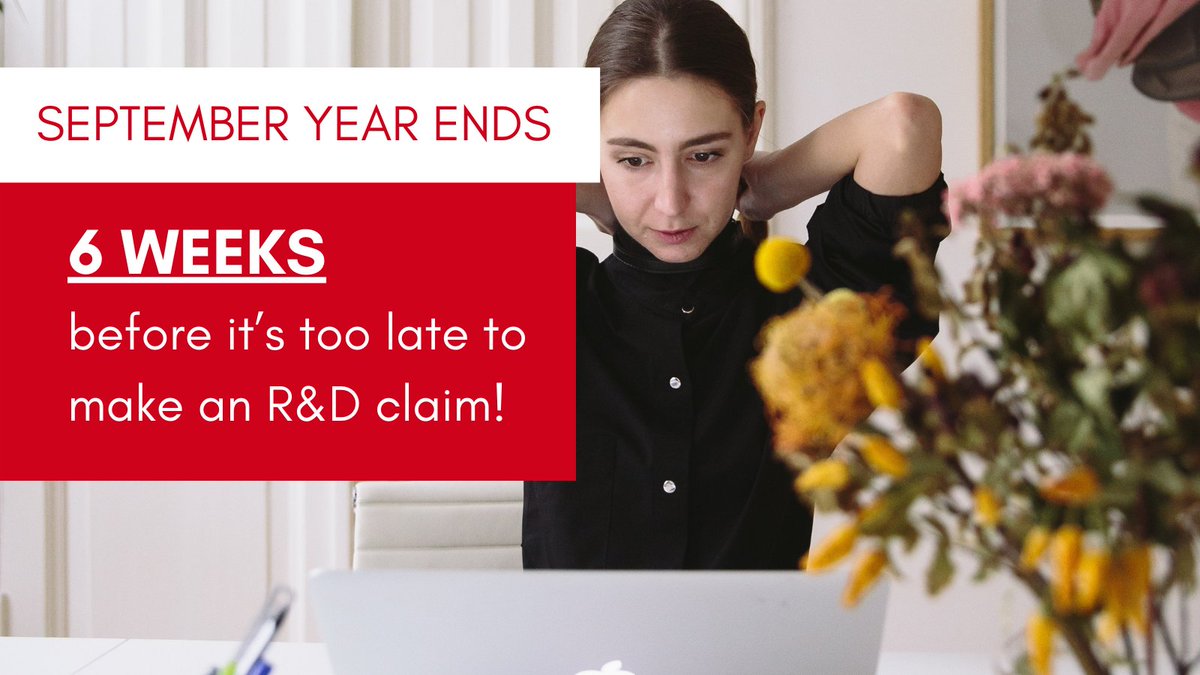 Have a client with a SEPTEMBER Year End?

They have JUST 6 WEEKS to make an R&amp;D claim.

Miss it, and they’ll lose their claim.

Don’t wait, act now.

#accountingandaccountants #uksmallbusiness #uktax