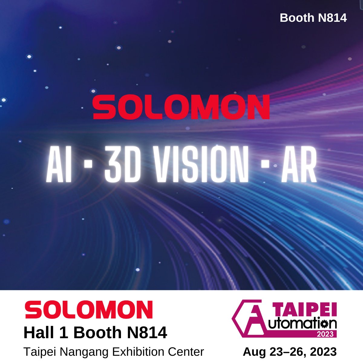 Solomon_3D's tweet image. 💡 Discover the latest technologies like #instantlearning #3DVision and wearable #AI from @Solomon_3D at #AutomationTaipei2023 🗓️ August 23–26, 2023 📍 Booth N814, Hall 1, Taipei Nangang Exhibition Center #AutomationTaipei #automation #robotics #Solomon #AR #AugmentedIntelligence