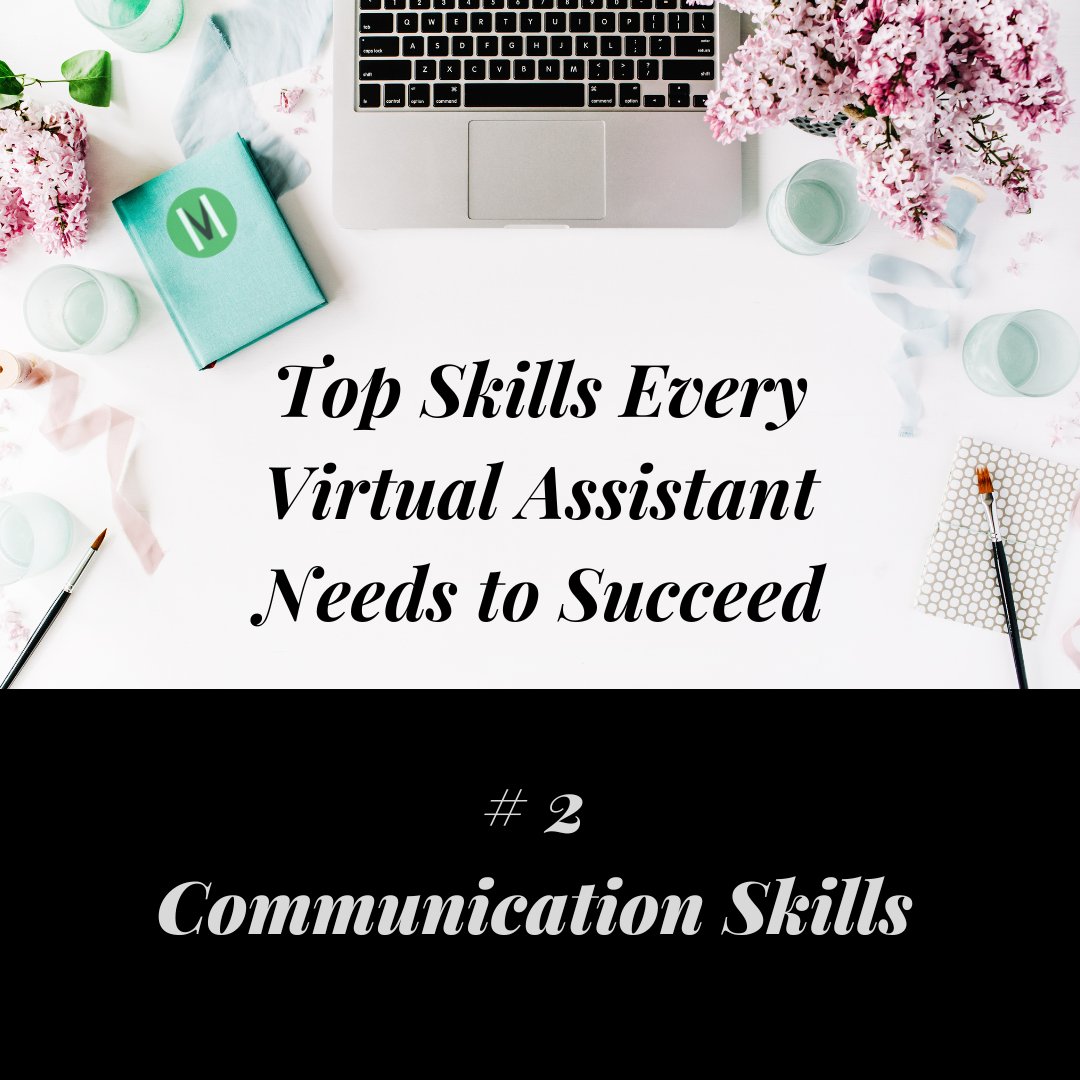 To be a good assistant, you'll need to be able to effectively communicate to a variety of people. You will have regular contact with CEOs, high-profile clients &amp; senior leaders, amongst others. 
Communicating in a confident, clear &amp; professional manner is key! 
#virtualassistant
