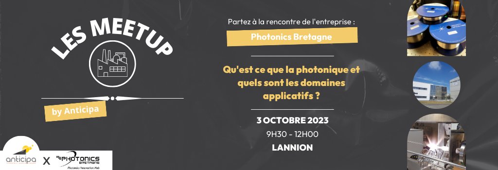 Venez à la rencontre de Photonics Bretagne le 3/10 à 9h30 à Lannion.

Au programme: 
- Café d’accueil
- Présentation de la photonique, ses applications, les activités de Photonics Bretagne
- Visite de la tour de fibrage de Photonics Bretagne

Inscriptions: urlz.fr/new7