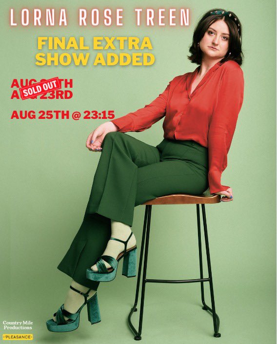 🚨 One final extra @lornlornlors #edfringe show is now on sale!! 🚨

August 25, 23:15, <a href="/ThePleasance/">Pleasance</a> Attic. 

⭐️⭐️⭐️⭐️⭐️ Telegraph
⭐️⭐️⭐️⭐️⭐️ Evening Standard
⭐️⭐️⭐️⭐️⭐️ The Wee Review
⭐️⭐️⭐️⭐️ Chortle
⭐️⭐️⭐️⭐️ Scotsman
⭐️⭐️⭐️⭐️ Time Out
⭐️⭐️⭐️⭐️ The List

pleasance.co.uk/event/lorna-ro…