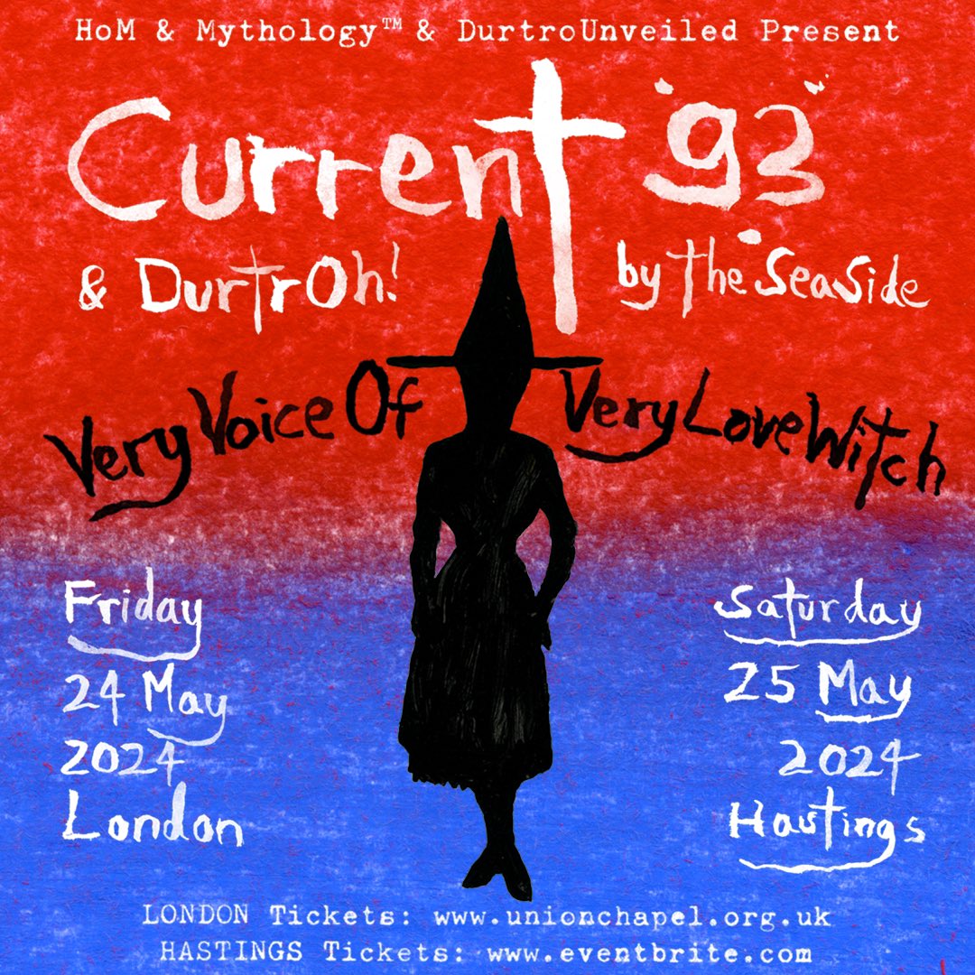 Tickets for the Current 93 Channellings at Union Chapel, London on 24 May 2024 and at East Hastings Sea Angling Association Club, Hastings on 25 May 2024 are now on sale! London tickets: tinyurl.com/3bhm2dks Hastings tickets: tinyurl.com/4b5h3rws