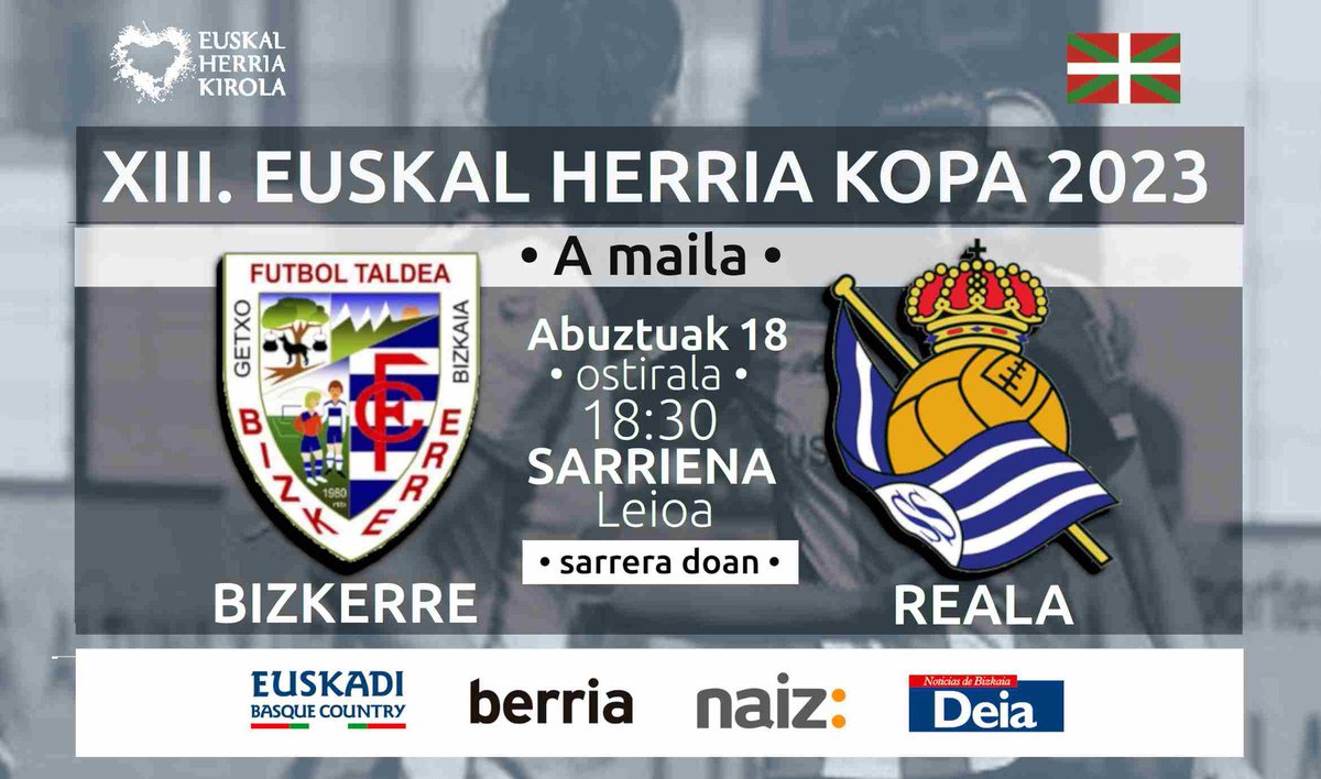 ⚽️PARTIDO EGUNA⚽️
EUSKAL HERRIKO KOPA  
<a href="/Bizkerreft/">Bizkerre FT</a> 🆚 @RealSociedadFem
🏟️Sarriena
🕔 18:30
💙🤍

#ErreKeErre #GetxoKirolak #futfem #SoyBizkerre