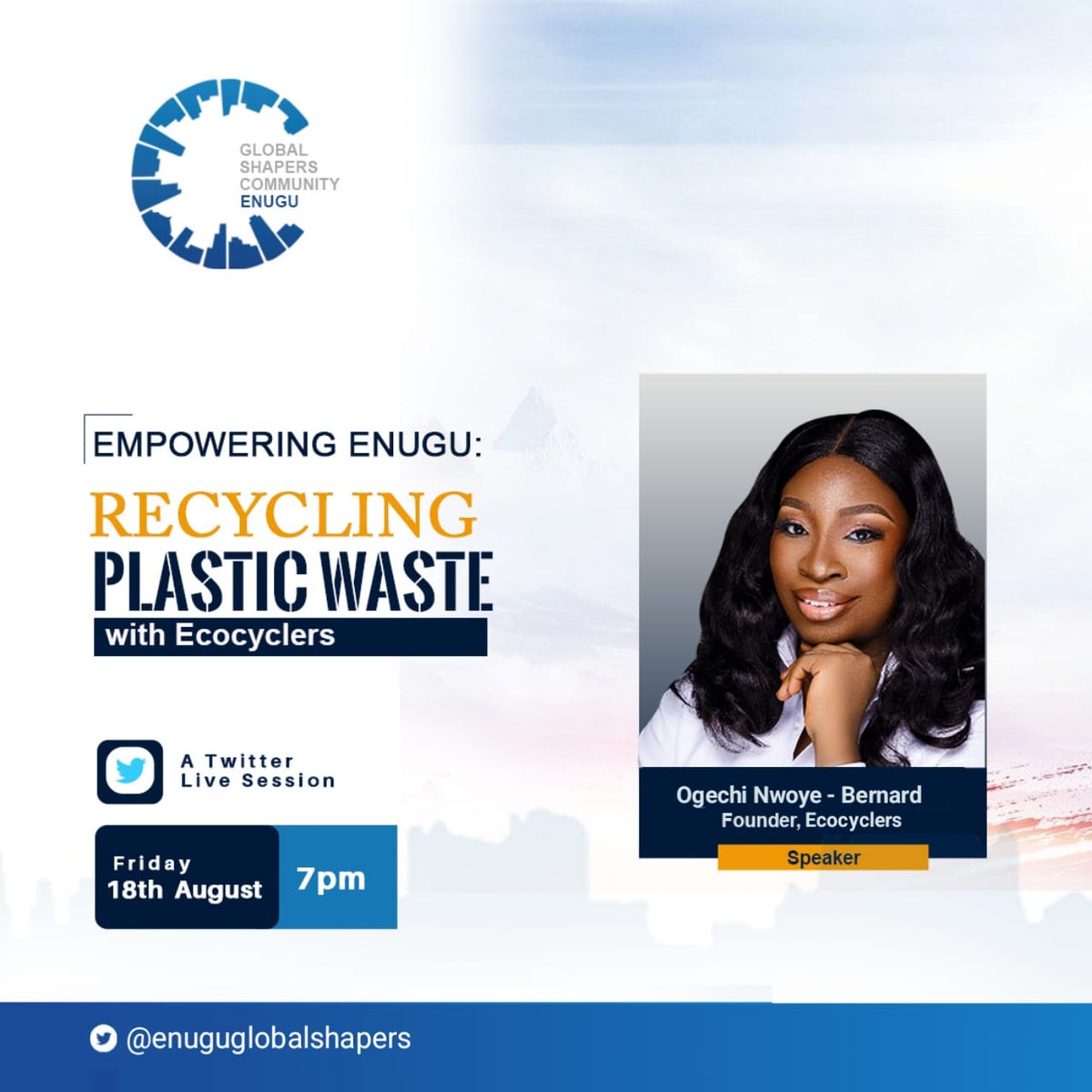 Ndi Enugu, Come let's learn more on Plastic Recycling this Evening on Twitter live with @EnuguShapers .

   This year's Theme on International Youth Day says
 'Green Skills, Towards a Sustainable World'.

#EnuguTwitter #InternationalYouthDay #GreenSkills