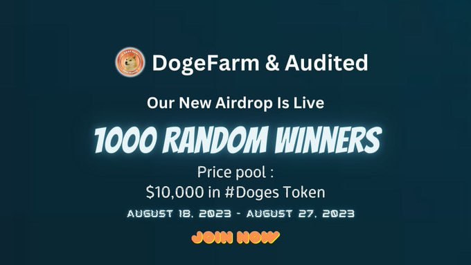 New #airdrop: DogeFarm (Random 1000)
Reward: 1.5 Billion Doges (~$8)
News: Cyberscope
Distribution date: August 28th

🔗Airdrop Link: t.me/DogeFarmAirdro…

#DogeFarm #Airdrop6_com