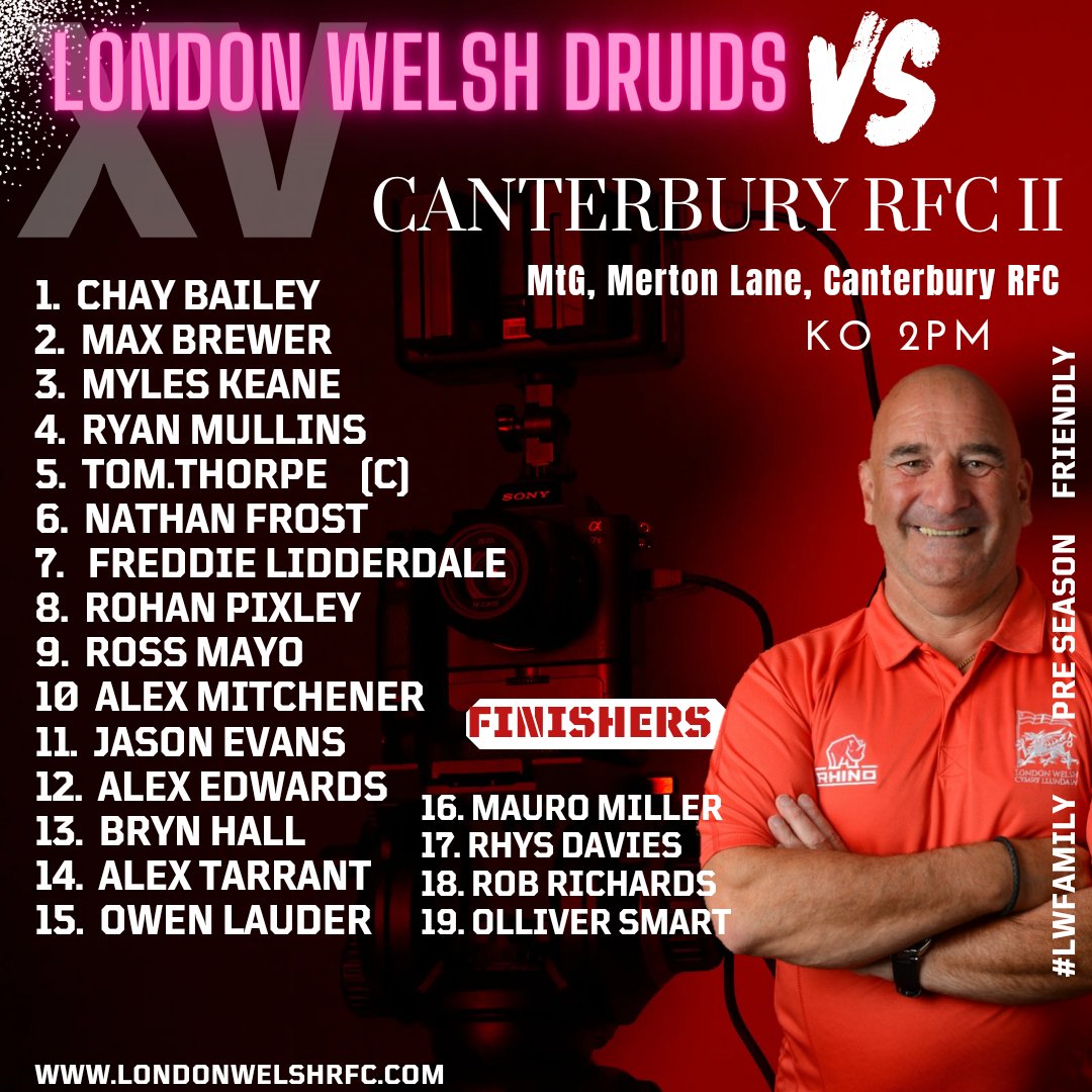 YOUR LONDON WELSH DRUIDS The Druids 2nd XV, taste their first competitive rugby of #preseason 2023/24 on the road to @cantrugby II this weekend! This is how we line up, with plenty of new faces in Paul Bessents line up! #lwfamily