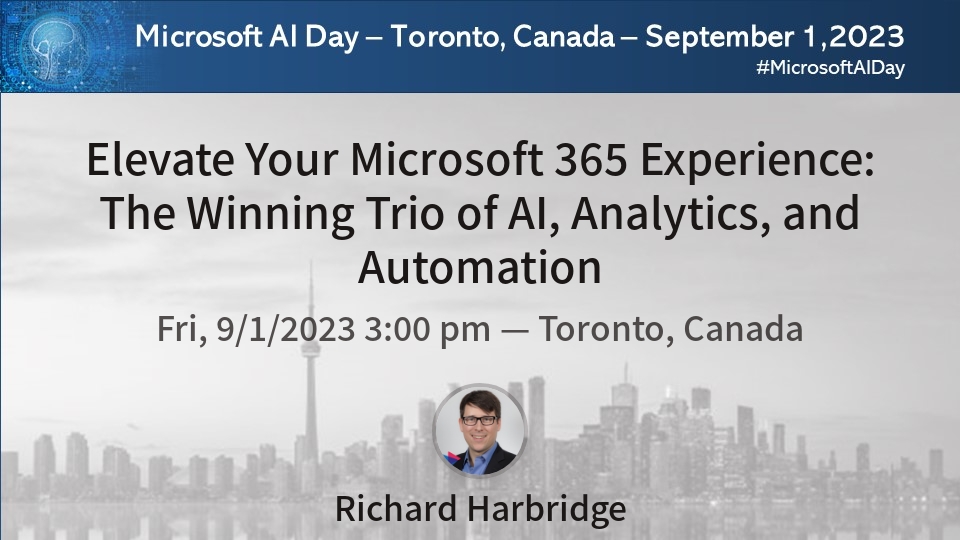 Join <a href="/rharbridge/">Richard Harbridge</a> at #MicrosoftAIDay for a session on Elevate Your Microsoft 365 Experience: The Winning Trio of AI, Analytics, and Automation communitydays.org/event/2023-09-… #MicrosoftAIDaySpeakers #MicrosoftAI #AI #TorontoAI