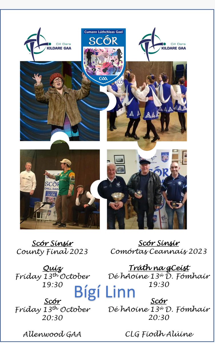 ***SCÓR COUNTY FINAL***

This years Scór Sinsir County Final is on Fri 13th Oct in Allenwood.

The Quiz is at 7:30 with other competitions starting at 8:30

We would ask that all clubs in Kildare push Scór participation amongst their members.
<a href="/ScorLaighean/">Scór Laighean</a>
<a href="/officialscor/">Official Scór GAA</a>