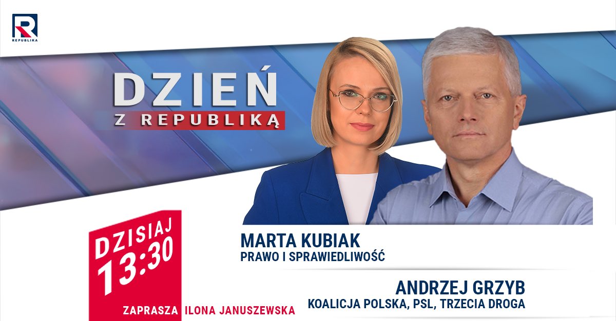 #DzieńzRepubliką | #Zapraszamy na #program red. @januszewskai z: ▪️@MartaKubiak8 (@pisorgpl) ▪️ @GrzybAndrzej (@nowePSL) #włączprawdę #TVRepublika