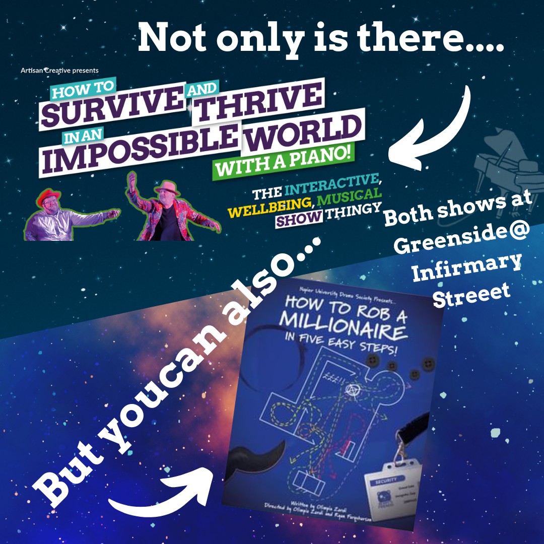 #HowToAtTheFringe

Alongside <a href="/HTSATWellbeing/">How To Survive and Thrive wellbeing show</a>, you can also learn how to #RobAMillionaire <a href="/napierNUDS/">Napier Drama</a> - all at <a href="/GreensideVenue/">Greenside Venues</a> 

Get tickets here:
tickets.edfringe.com/whats-on/how-t… 
tickets.edfringe.com/whats-on/how-t…

#EdFringe
#GreensideFamily

<a href="/HTSATWellbeing/">How To Survive and Thrive wellbeing show</a> <a href="/napierNUDS/">Napier Drama</a> <a href="/edfringe/">Edinburgh Festival Fringe</a> <a href="/GreensideVenue/">Greenside Venues</a>