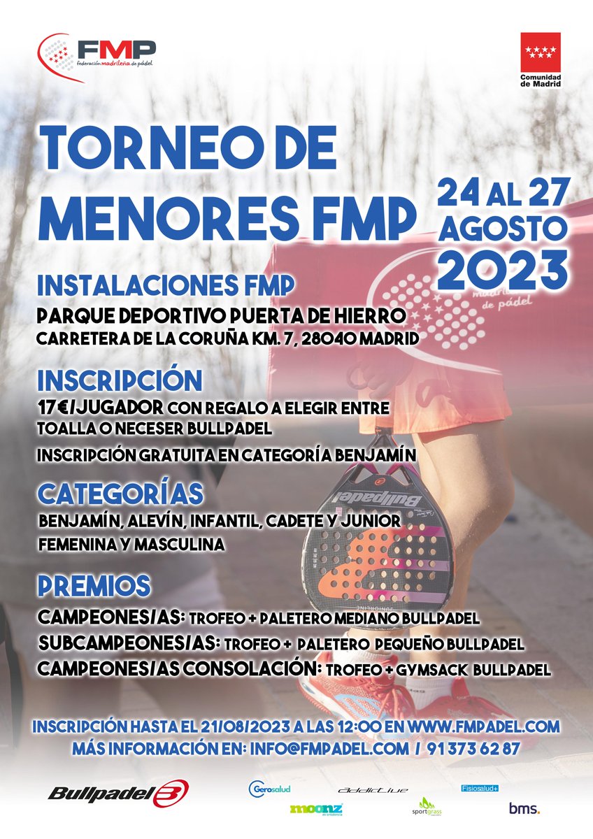 Continúa abierta la inscripción para el TORNEO MENORES FMP del 24 al 27 de agosto en las instalaciones de la FMP en el P.D. Puerta de Hierro!

Puedes apuntarte hasta el próximo lunes 21 de agosto a las 12:00 aquí: acortar.link/RHT3YA

¡Anímate!