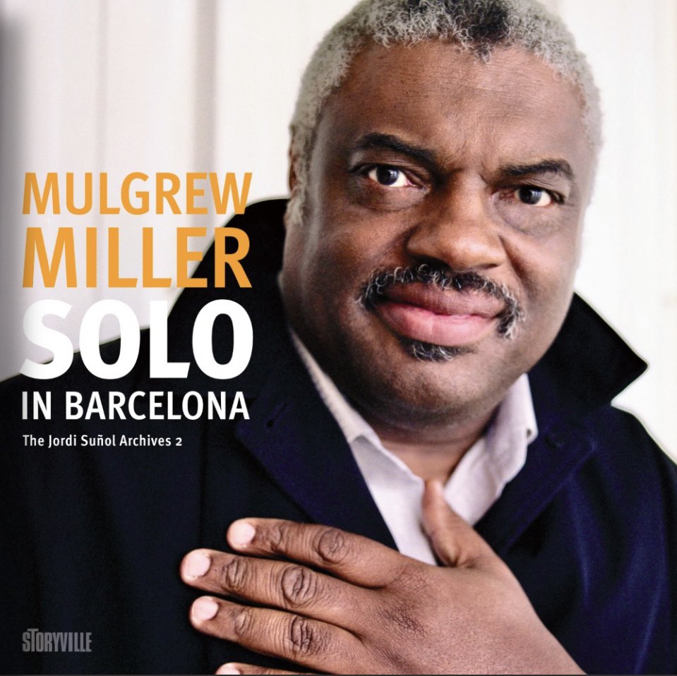 #NewRelease 
Mulgrew Miller:  Solo in Barcelona, The Jordi Suñol Archives 2 on Storyville Records 

Available for purchase and streaming at orcd.co/solo-in-barcel…

#jazz #piano #solopiano #MulgrewMiller