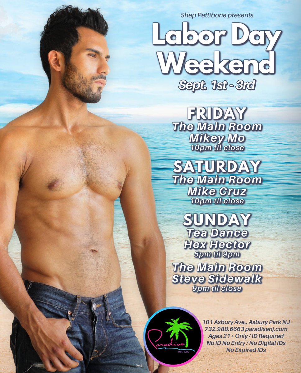paradiseclubnj's tweet photo. Labor Day Weekend π΄
Sept. 1st - Sept. 3rd
Friday - Mikey Mo
Saturday - Mike Cruz
Sunday - Hex Hector and
Steve Sidewalk
#asburyparknj #paradisenj #gay #lgbtq #apnj #gaybar #teadance #lgbt #lgbtpride #lgbtcommunity #gaypride #laborday2023 #laborday #labordayweekend https://t.co/cfG8TqGUsT