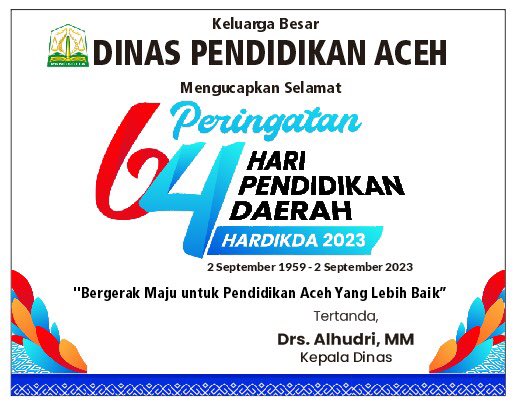 disdikacehprov's tweet photo. Selamat Hari Pendidikan Daerah yang ke-64!!
"Bergerak Maju untuk Pendidikan Aceh yang lebih Baik"
#pemerintahaceh
#dinaspendidikanaceh
#cabangdinaspendidikan
#HardikdaAceh https://t.co/grTmcM6dRz
