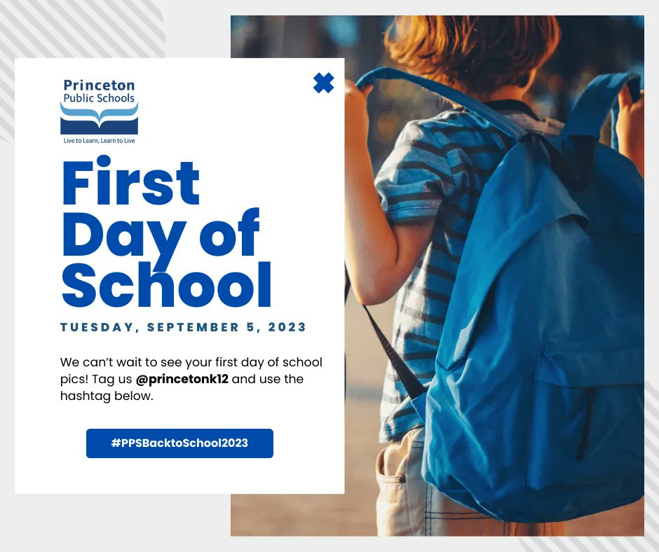 We're so excited to welcome our students back to school on TUESDAY, SEPTEMBER 5th! We'd love to see your first day of school pics. Be sure to tag us @princetonk12 and use hashtag #PPSBackToSchool2023.