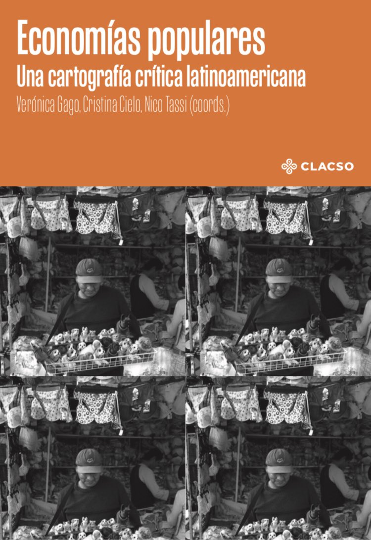 La cartografía que armamos muestra que las economías populares de nuestro continente no son ni periféricas ni marginales.  Que se inscriben en procesos de temporalidades largas y varias capas de memoria organizativa. Ya disponible!
<a href="/_CLACSO/">CLACSO</a>
