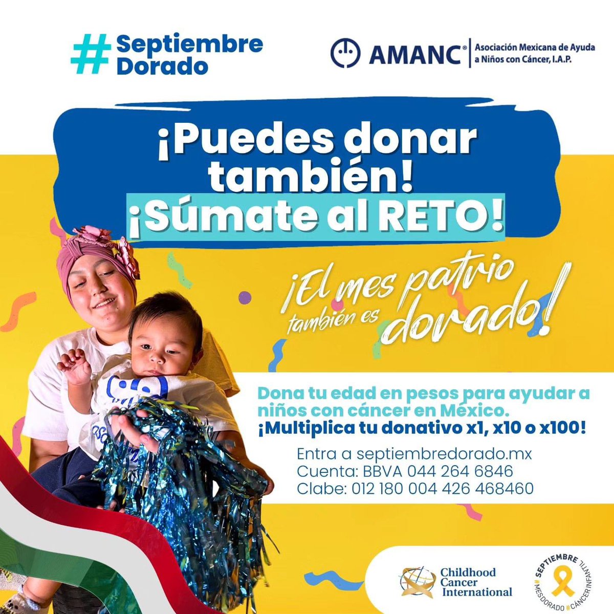 🎗️¡Septiembre LLEGÓ! ¡El mes patrio también es DORADO!
Septiembre es el mes de la sensibilización del cáncer infantil a nivel mundial.
En septiembre, dona tu edad en pesos para ayudar a niños con cáncer en México.
Entra a septiembredorado.mx 
#SomosAMANC💛
#SeptiembreDorado
