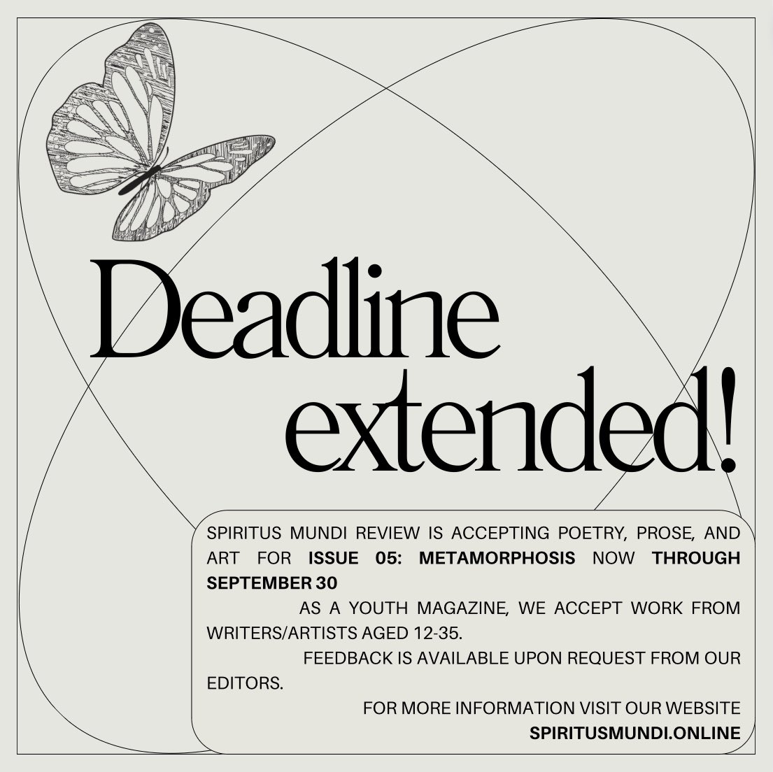 The deadline for Issue 05: Metamorphosis has been extended to September 30! Keep submitting your poetry, prose, and art! 🫶

For those who already submitted, thank you! Our editors are reviewing your work and will have feedback soon! 💌

#submitnow 🦋
