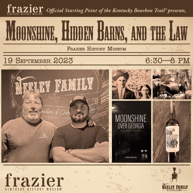 Celebrate Bourbon Heritage Month at the Frazier’s September 19 program – Moonshine, Hidden Barns, and the Law. Enjoy Neeley Family Distillery & Hidden Barn whiskey and moonshine while hearing stories about Neeley’s now-legal business. Get tickets now! bit.ly/454acNf